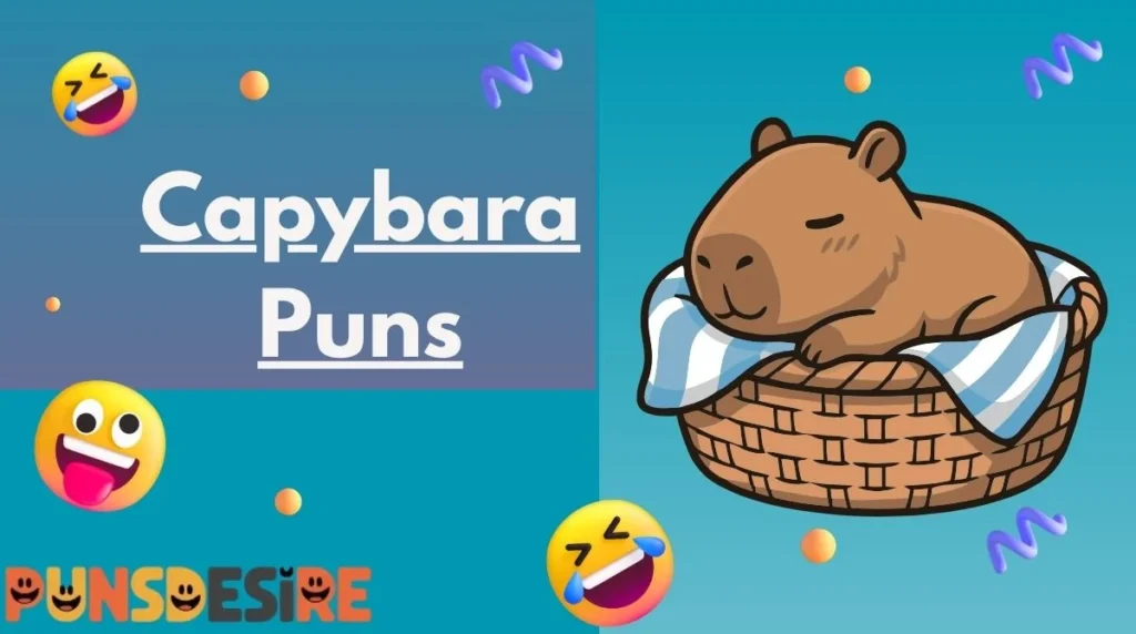 Capybara Puns