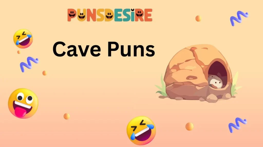 Cave Puns