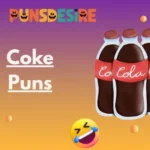 Coke Puns