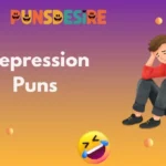 Depression Puns
