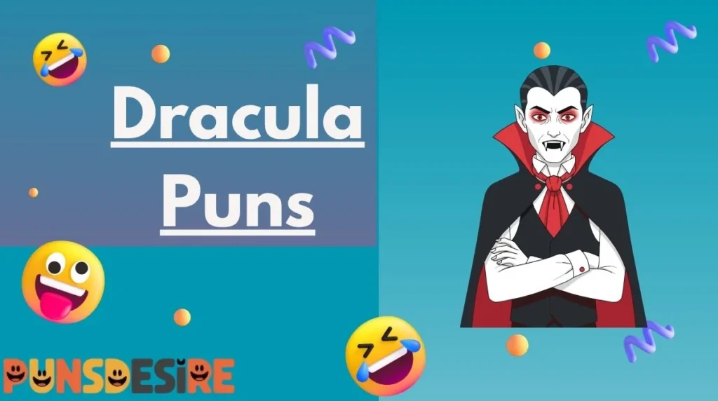 Dracula Puns