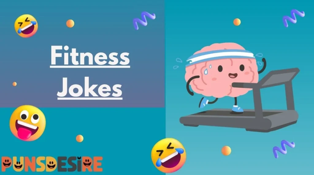 Fitness Jokes