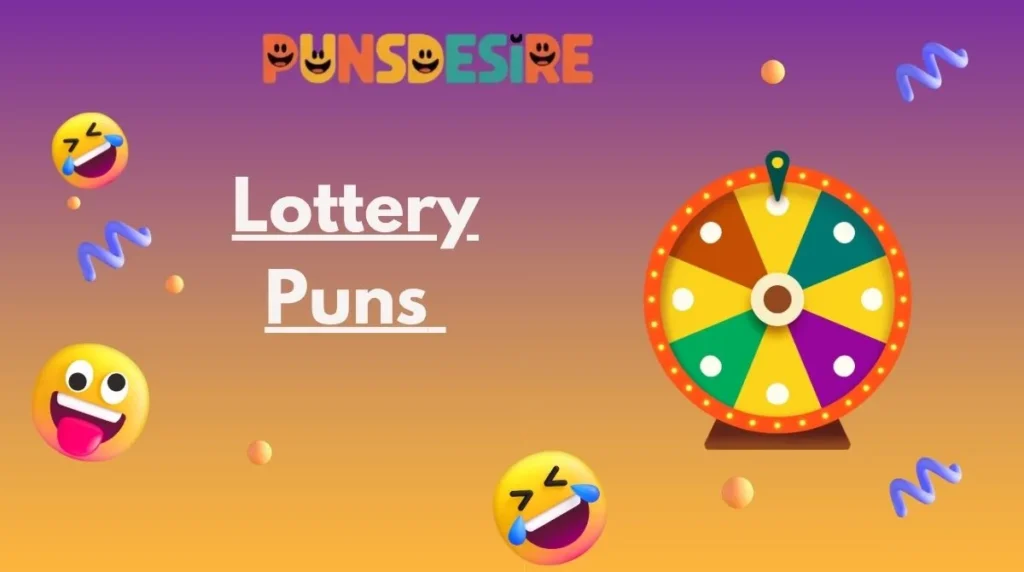 Lottery Puns