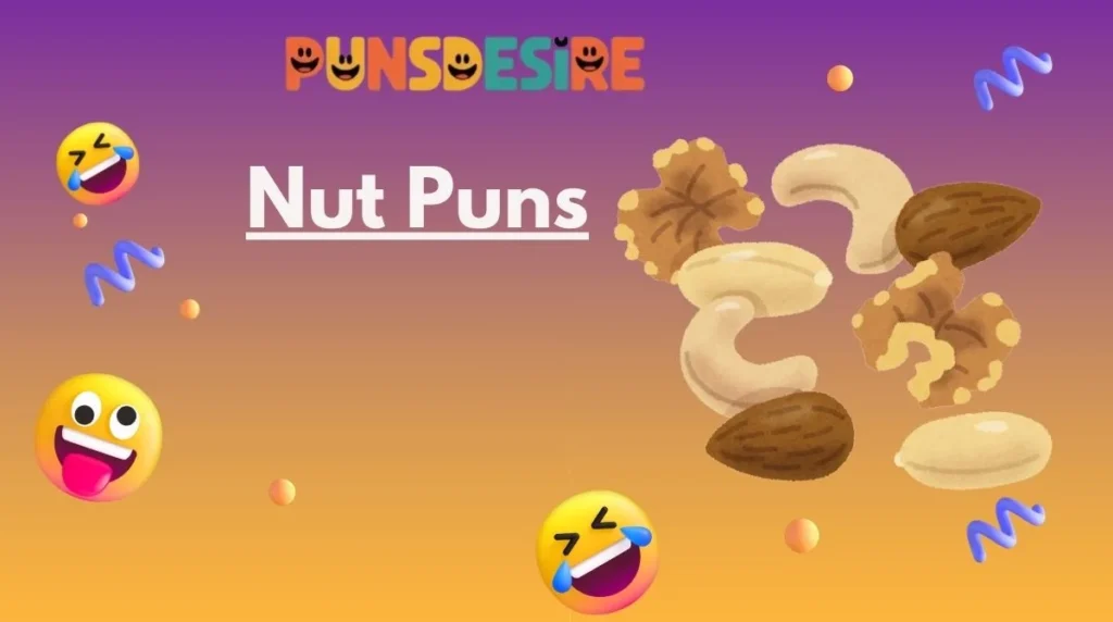 Nut Puns