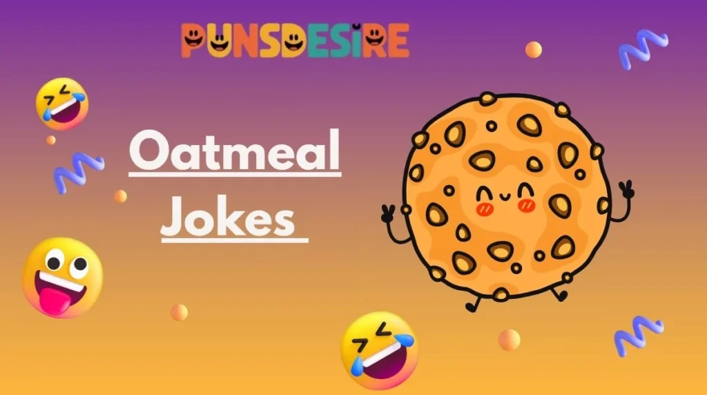Oatmeal Jokes
