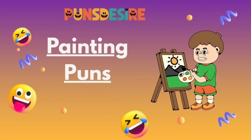 Painting Puns