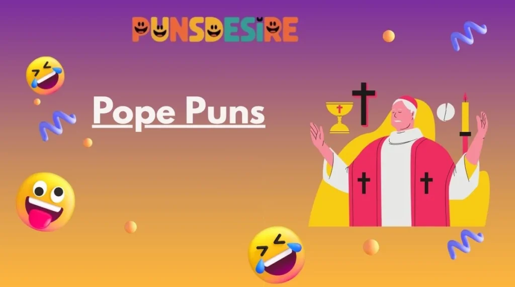 Pope Puns