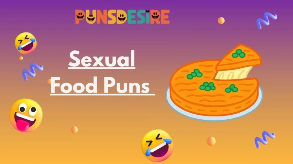 Sexual Food Puns