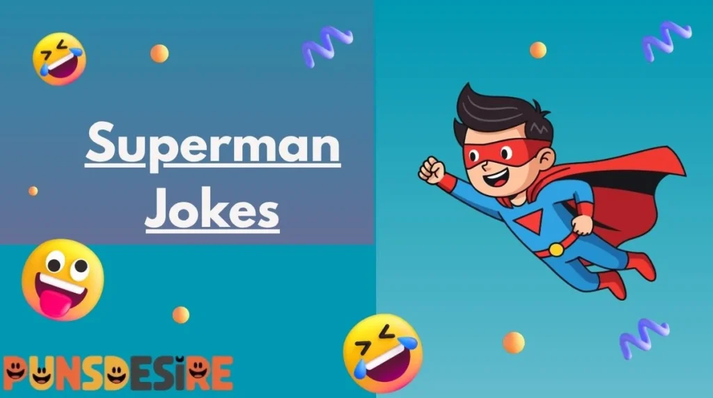 Superman Jokes