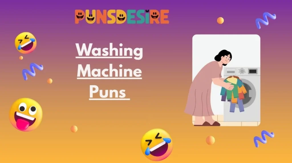 Washing Machine Puns