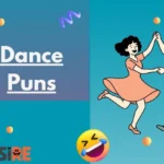 Dance Puns