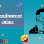 Grandparent Jokes