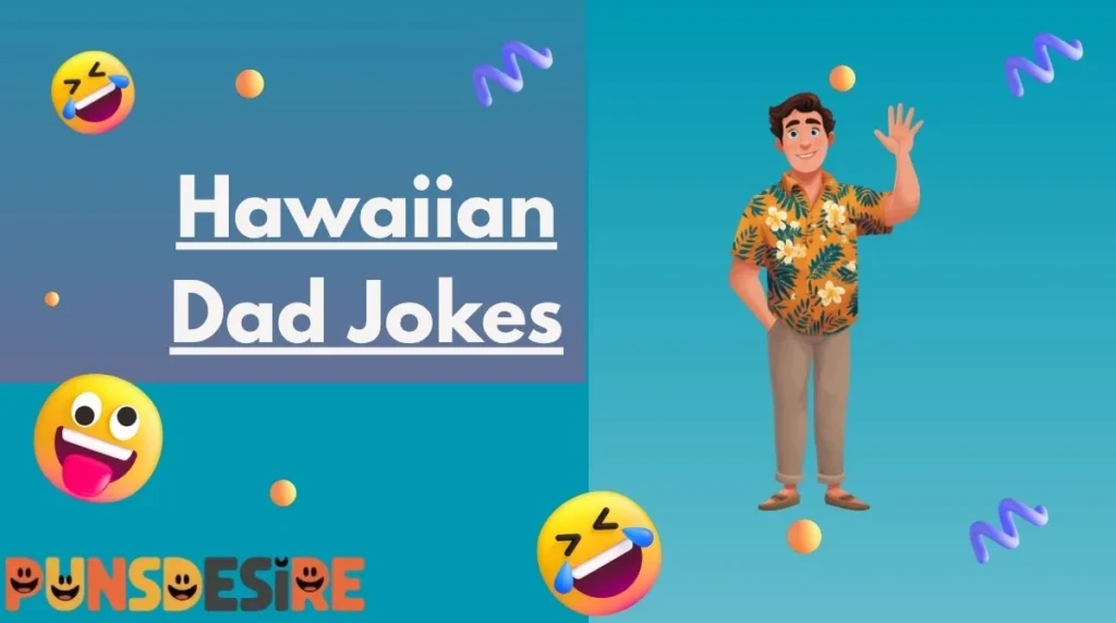 Hawaiian Dad Jokes