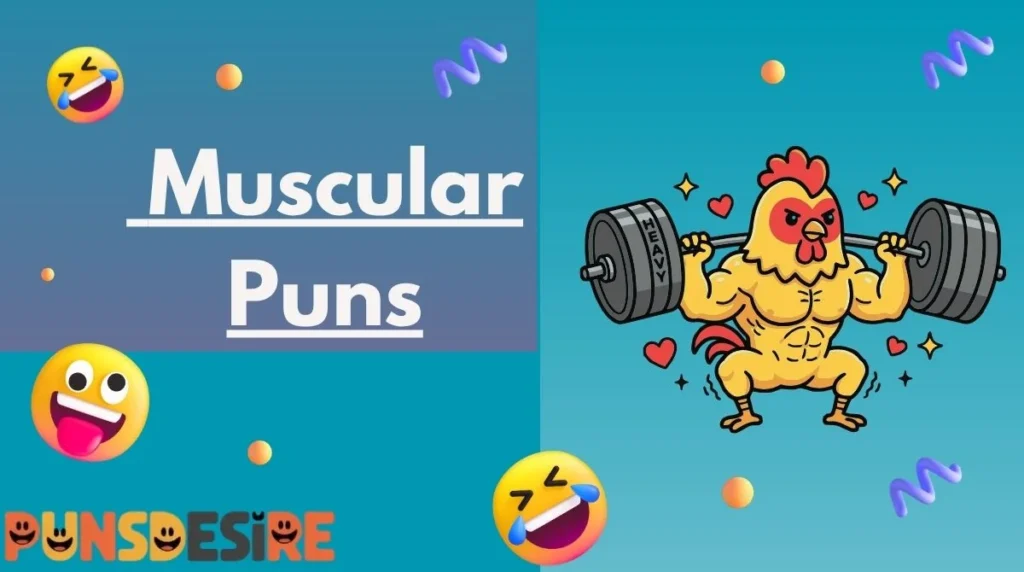 Muscular Puns