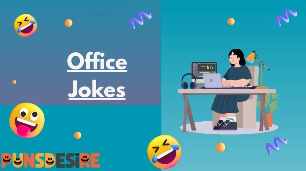 Office Jokes