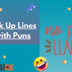 Pick Up Lines with Puns