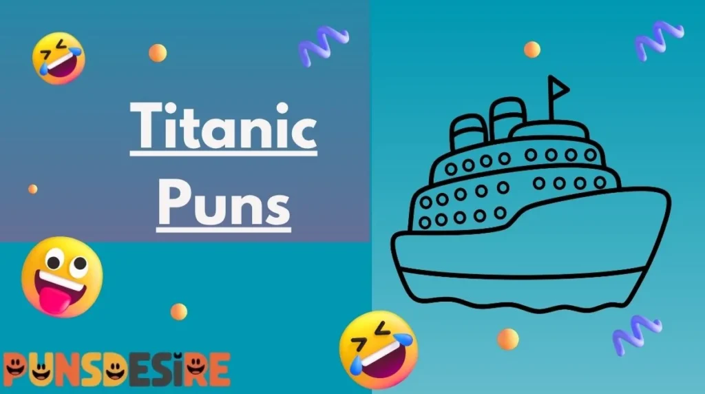 Titanic Puns