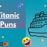 Titanic Puns