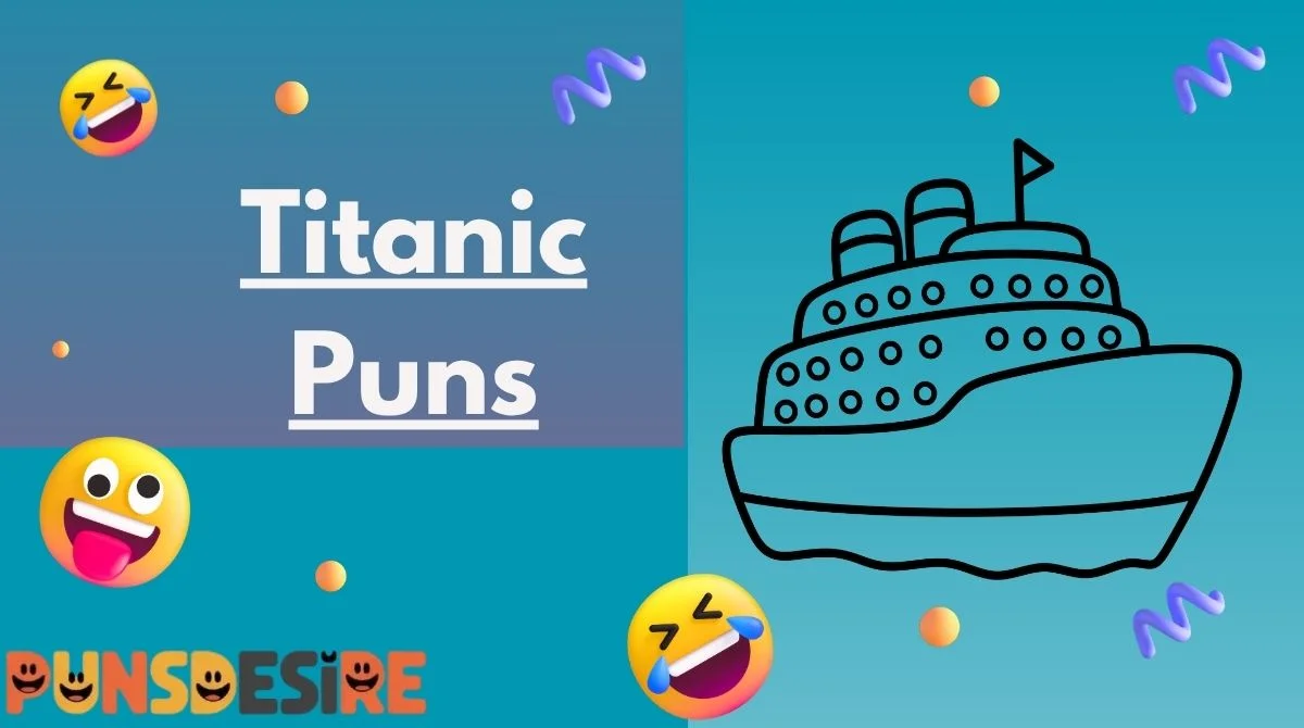 Titanic Puns
