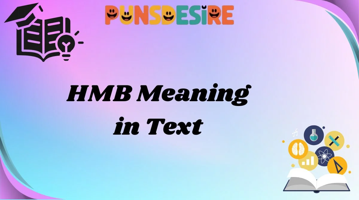 HMB Meaning in Text