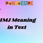 HMJ Meaning in Text
