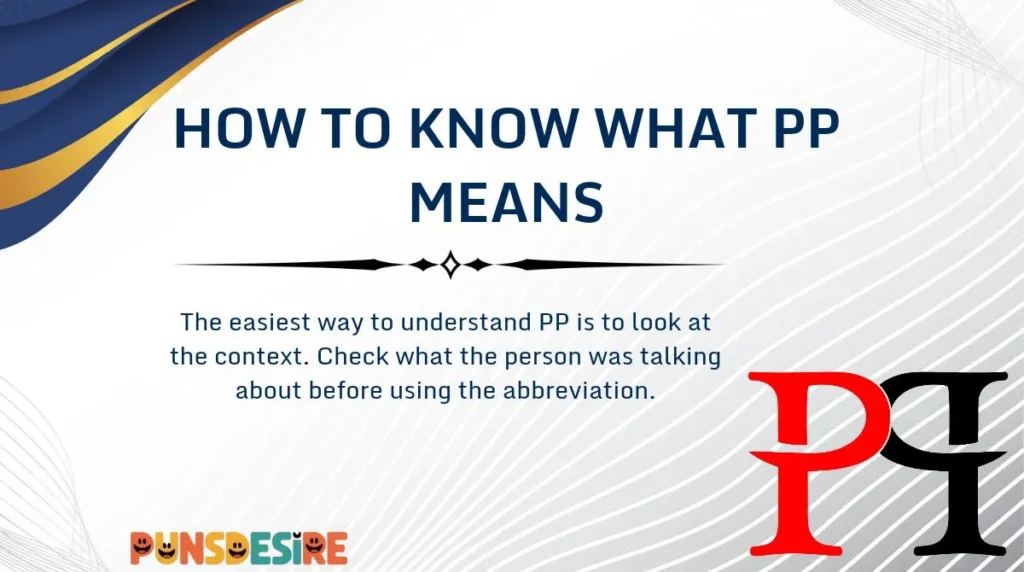 How to Know What PP Means