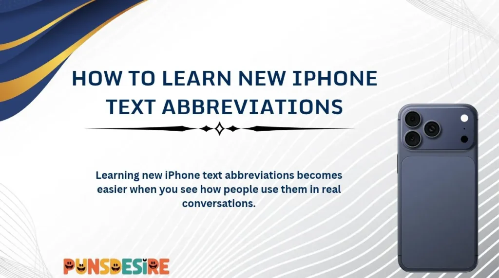 How to Learn New iPhone Text Abbreviations