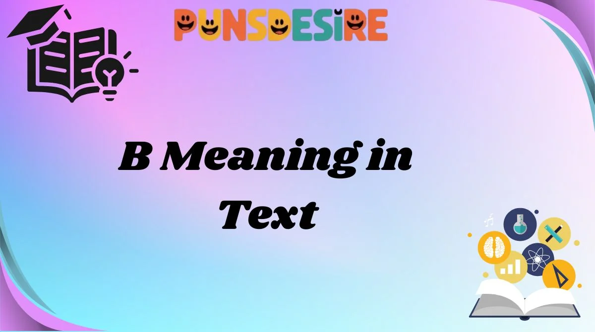 B Meaning in Text