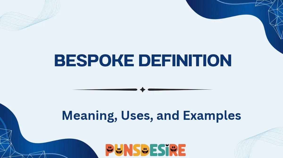 Bespoke Definition