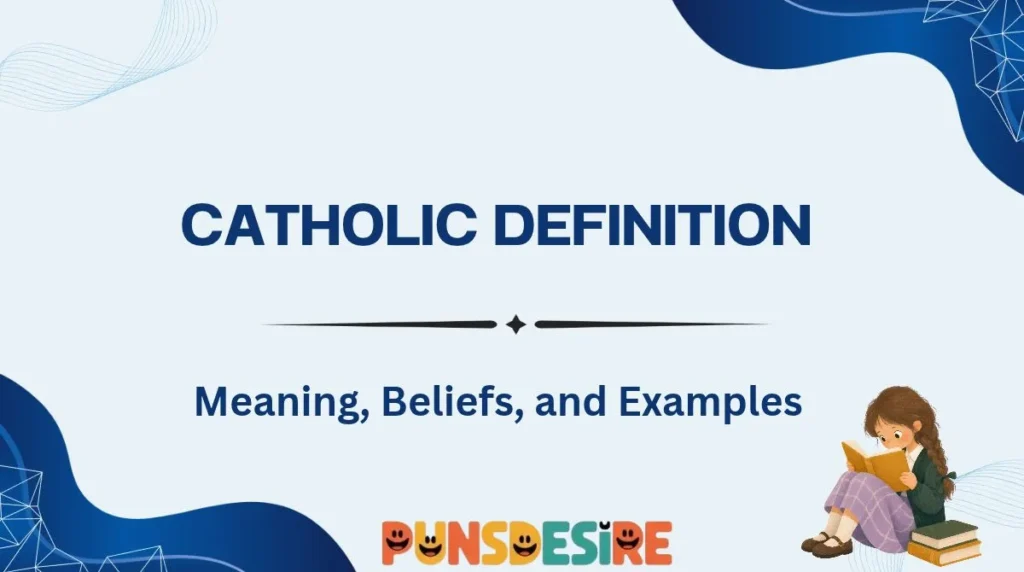 Catholic Definition