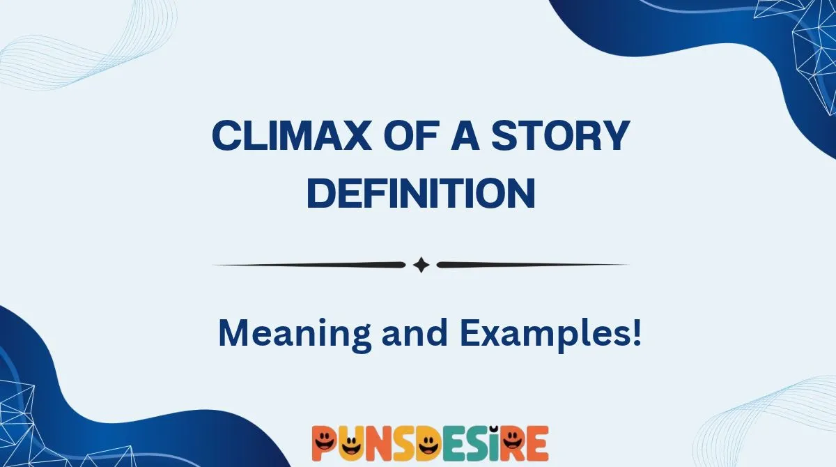Climax of a Story Definition