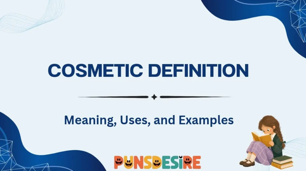 Cosmetic Definition