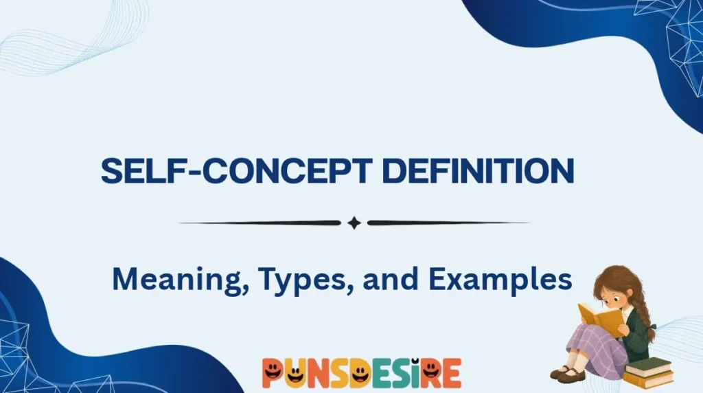 Self-Concept Definition