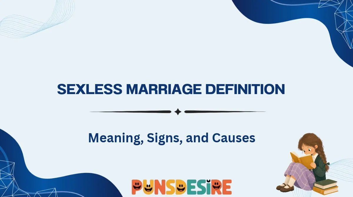 Sexless Marriage Definition