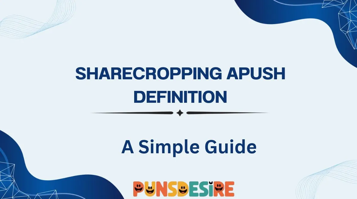 Sharecropping APUSH Definition