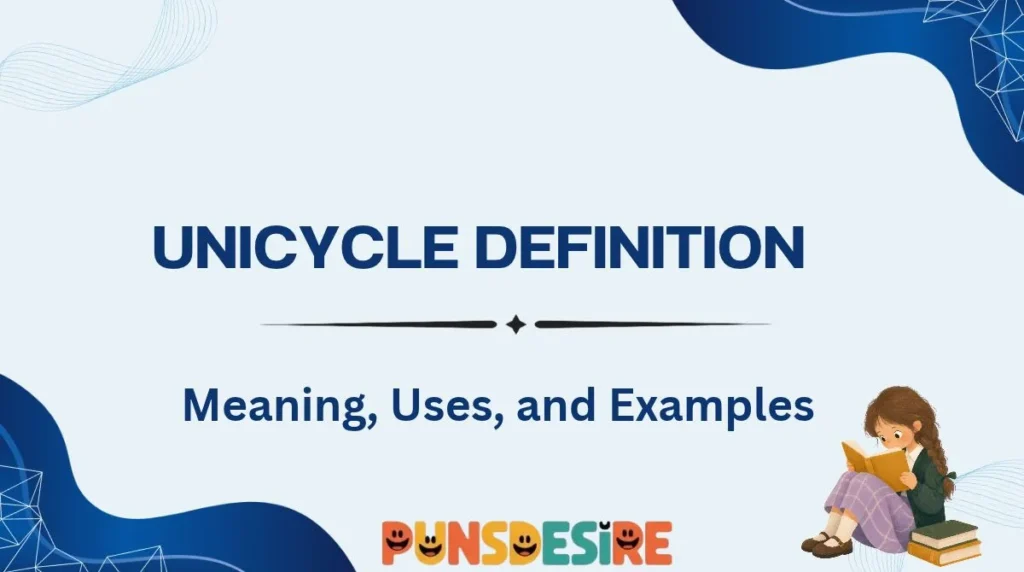 Unicycle Definition